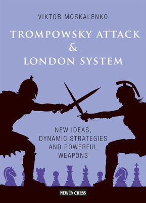 Trompowsky Attack & London System