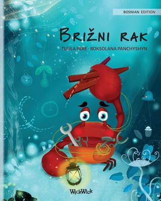 Brižni rak (Bosnian Edition of "The Caring Crab")