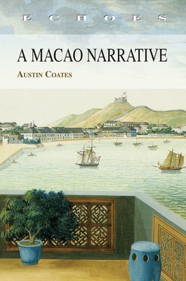 A Macao Narrative