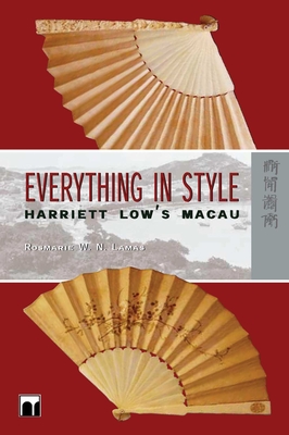 Everything in Style - Harriett Low's Macau