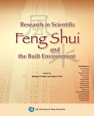 Research in Scientific Feng Shui and the Built Environment