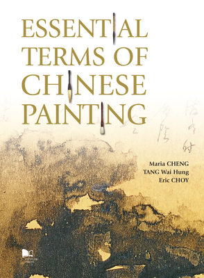 Essential Terms of Chinese Painting