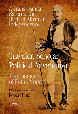 Traveler, Scholar, Political Adventurer