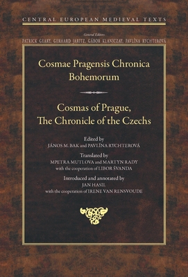 Cosmas of Prague – The Chronicle of the Czechs