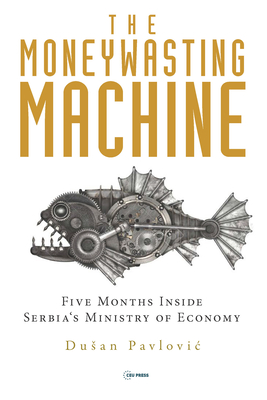 The Moneywasting Machine
