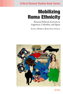 Mobilizing Romani Ethnicity