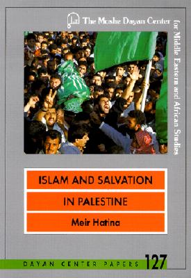 Islam and Salvation in Palestine