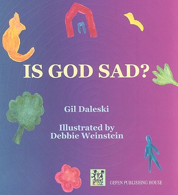 Is God Sad?