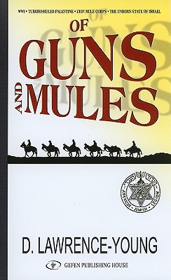 Of Guns & Mules