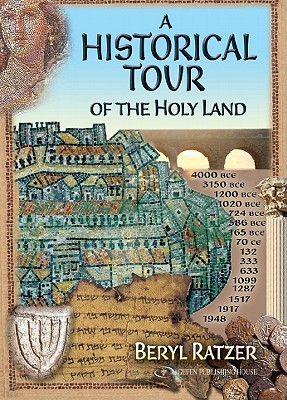 Historical Tour of the Holy Land