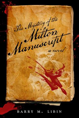 The Mystery of the Milton Manuscript