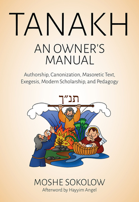 Tanakh, an Owner's Manual