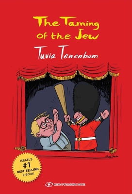 The Taming of the Jew