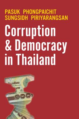 Corruption and Democracy in Thailand