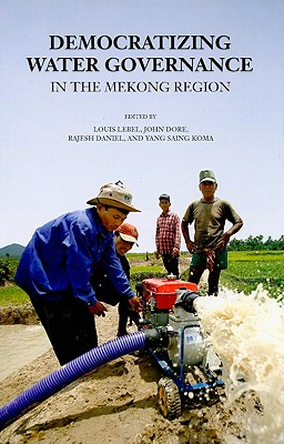 Democratizing Water Governance in the Mekong Region