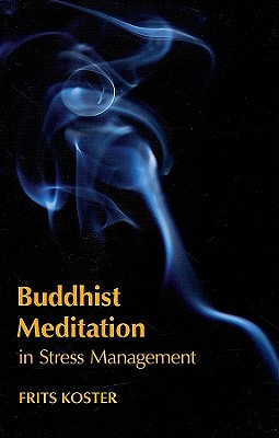 Buddhist Meditation in Stress Management