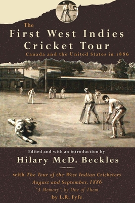 The First West Indies Cricket Tour