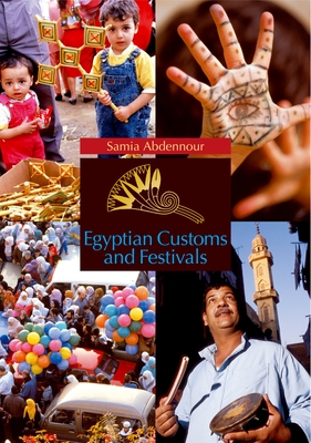 Egyptian Customs and Festivals