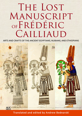 The Lost Manuscript of Frederic Cailliaud