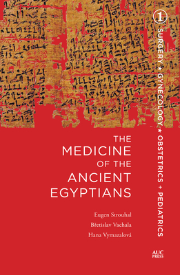 The Medicine of the Ancient Egyptians