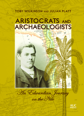 Aristocrats and Archaeologists