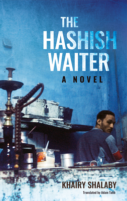 The Hashish Waiter