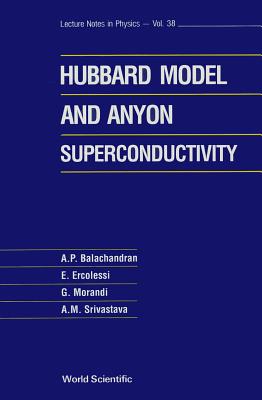 Hubbard Model & Anyon SUPERCONDUC..(V38)