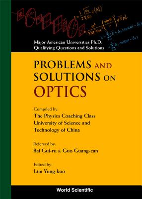 Problems And Solutions On Optics