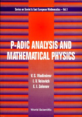 P-Adic Analysis & Mathematical Phy (V1)