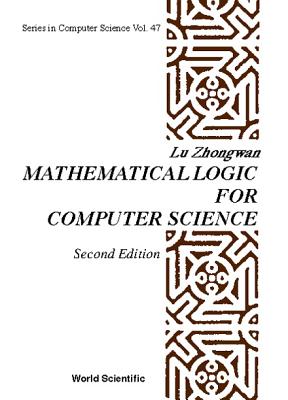Math''l Logic for Comp Sci-2nd Ed (V47)