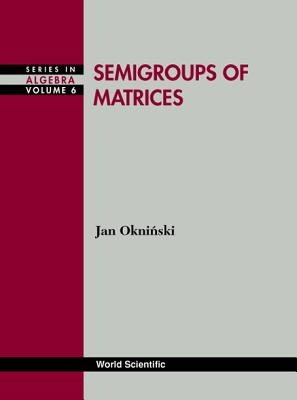 Semigroups of Matrices (V6)