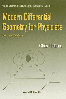 Modern Differential Geometry For Physicists (2nd Edition)