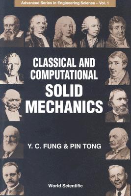 Classical And Computational Solid Mechanics