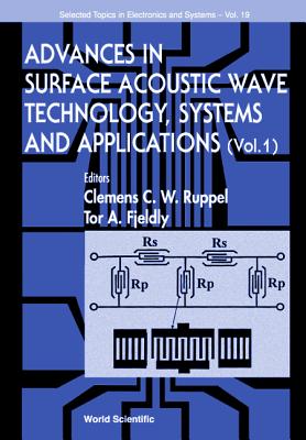 Advances In Surface Acoustic Wave Technology, Systems And Applications (Volume 1)