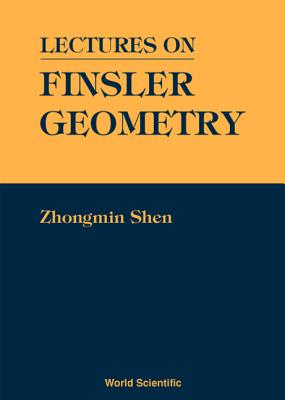 Lectures On Finsler Geometry