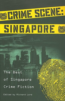 Crime Scene: Singapore