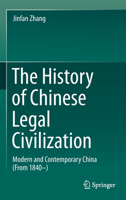The History of Chinese Legal Civilization