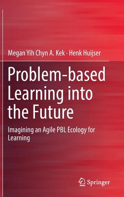 Problem-based Learning into the Future