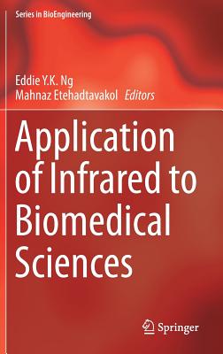 Application of Infrared to Biomedical Sciences