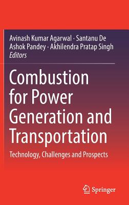 Combustion for Power Generation and Transportation