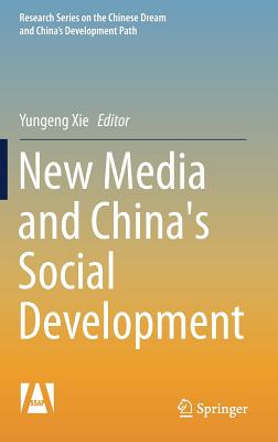 New Media and China's Social Development