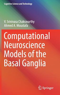 Computational Neuroscience Models of the Basal Ganglia