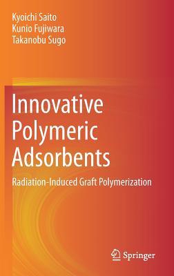 Innovative Polymeric Adsorbents