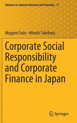 Corporate Social Responsibility and Corporate Finance in Japan
