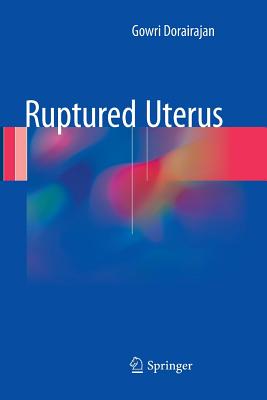 Ruptured Uterus