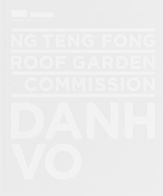 Ng Teng Fong Roof Garden Commission: Danh Vo