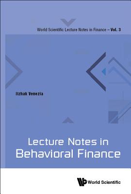 Lecture Notes In Behavioral Finance