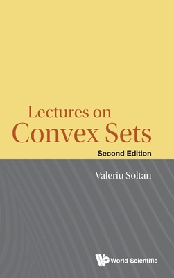 Lectures On Convex Sets