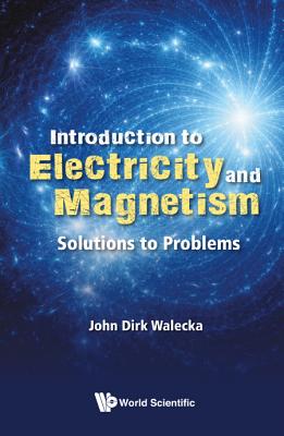 Introduction To Electricity And Magnetism: Solutions To Problems