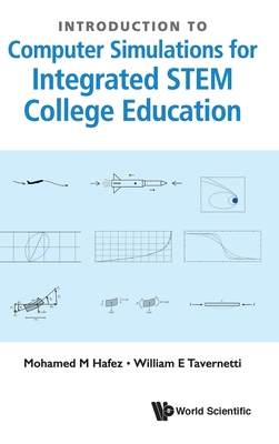 Introduction To Computer Simulations For Integrated Stem College Education